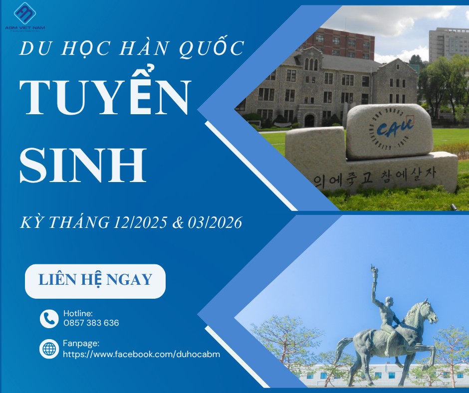 Du học Hàn Quốc trọn gói từ A-Z cùng ABM
