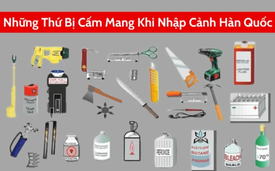 Cập nhật mới nhất các đồ dùng cấm mang vào Hàn Quốc
