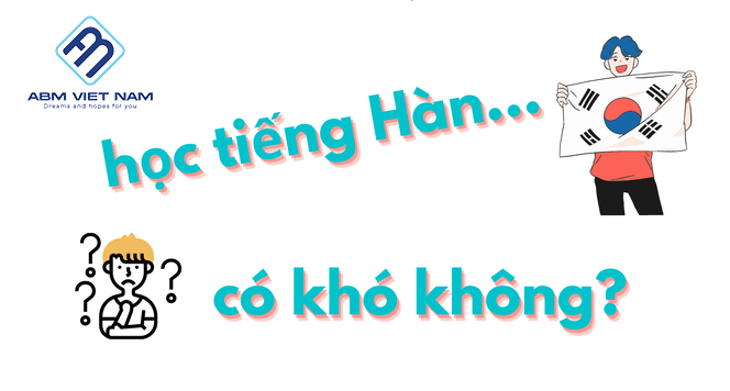 Người yếu kém về ngoại ngữ và khả năng giao tiếp không nên đi du học Hàn Quốc